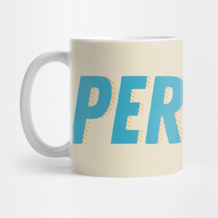 Persist. Nevertheless she persisted. Graphic | politics | women Mug